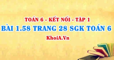 Bài 1.58 trang 28 SGK Toán 6 tập 1 Kết nối tri thức